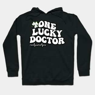 One Lucky Doctor St Patrick's Day Hoodie